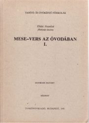 Mese-vers az óvodában I.