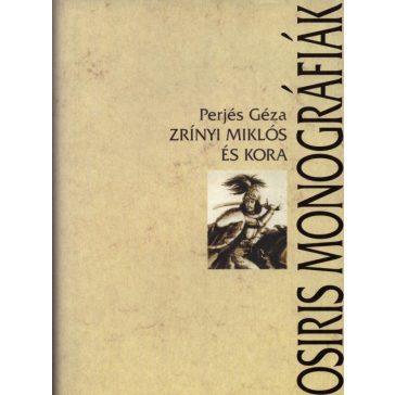 Zrínyi Miklós és kora