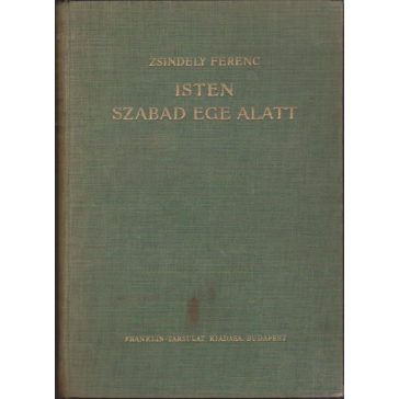 Isten szabad ege alatt