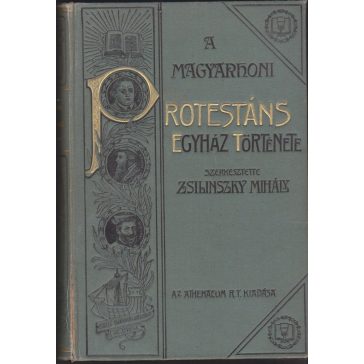 A magyarhoni protestáns egyház története